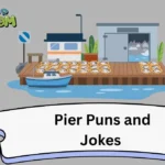 Pier Puns and Jokes