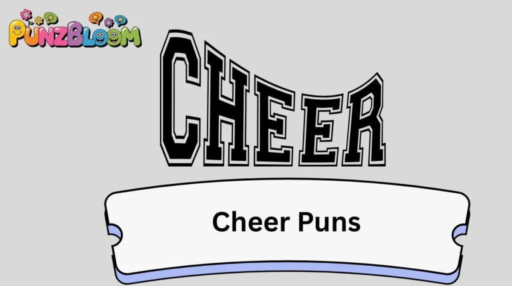 Cheer Puns
