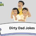 Dirty Dad Jokes