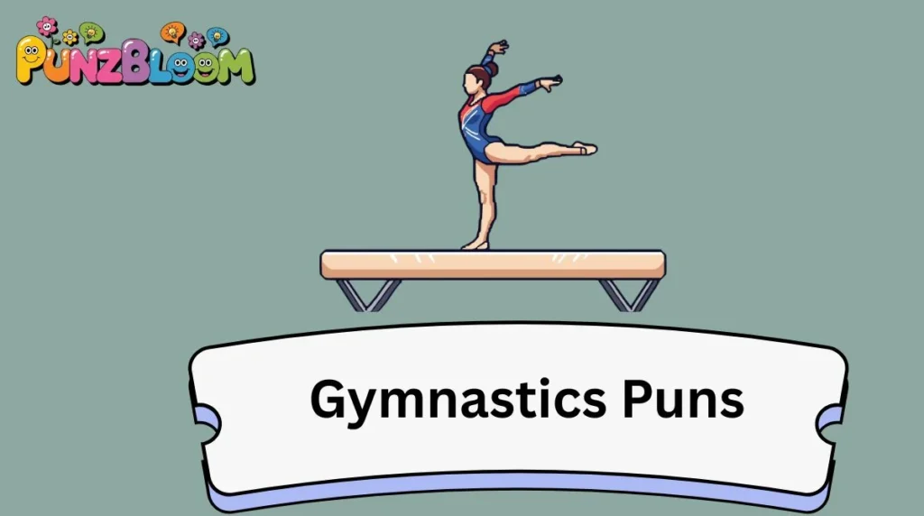Gymnastics Puns