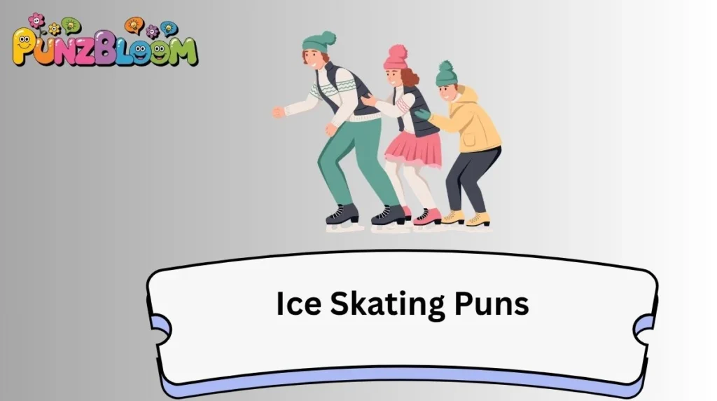 Ice Skating Puns