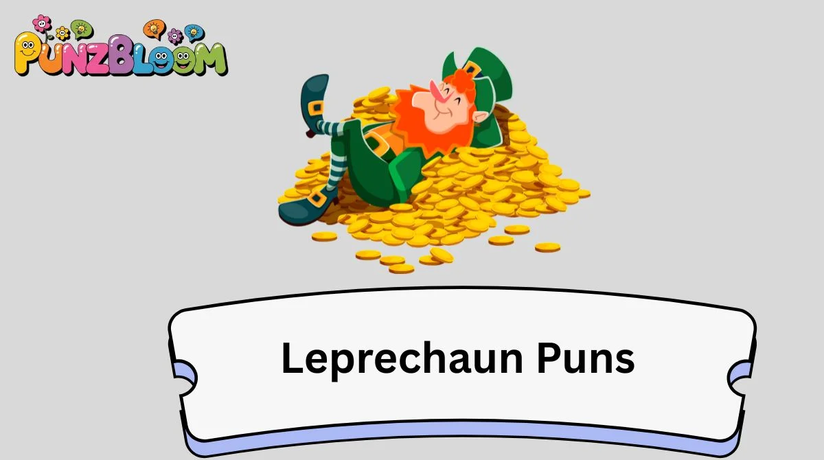 Leprechaun Puns
