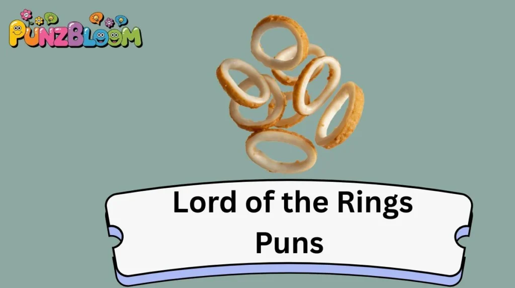 Lord of the Rings Puns
