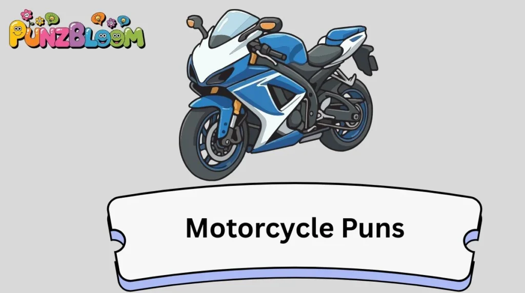 Motorcycle Puns