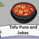 Tofu Puns and Jokes
