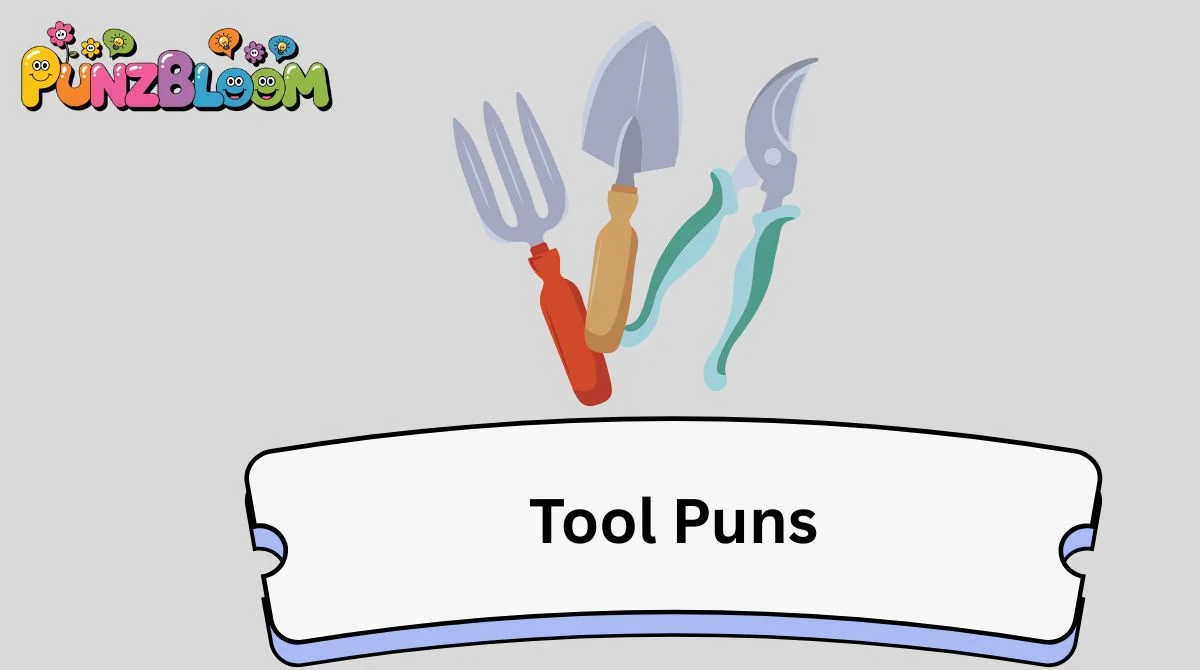 Tool Puns
