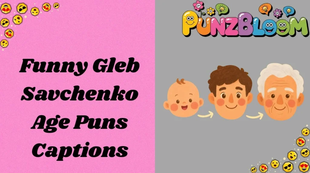 Funny Gleb Savchenko Age Puns Captions