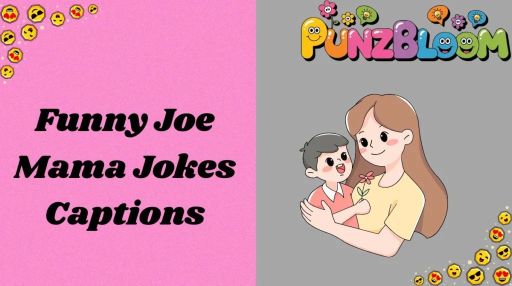 Funny Joe Mama Jokes Captions