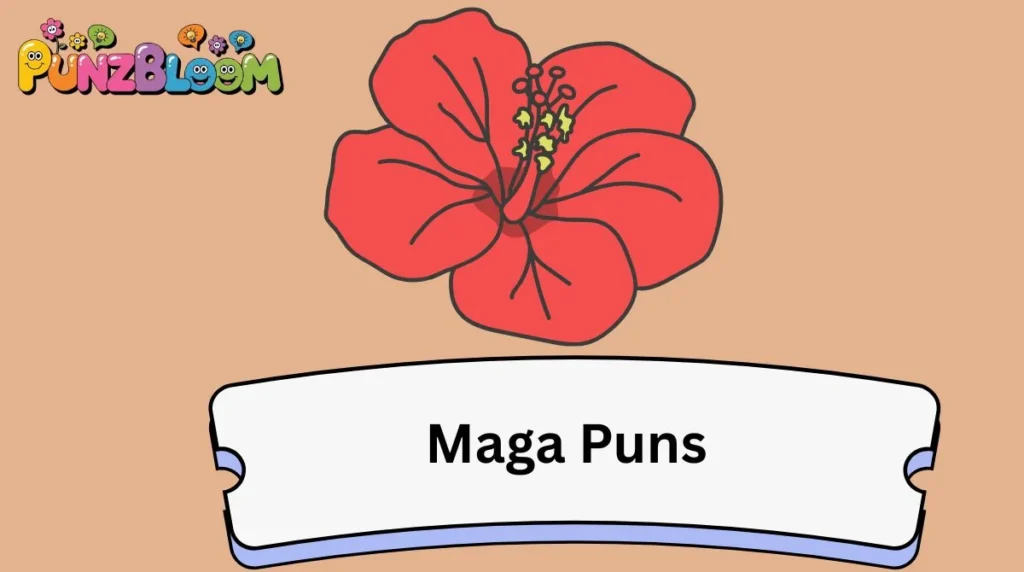 Maga Puns