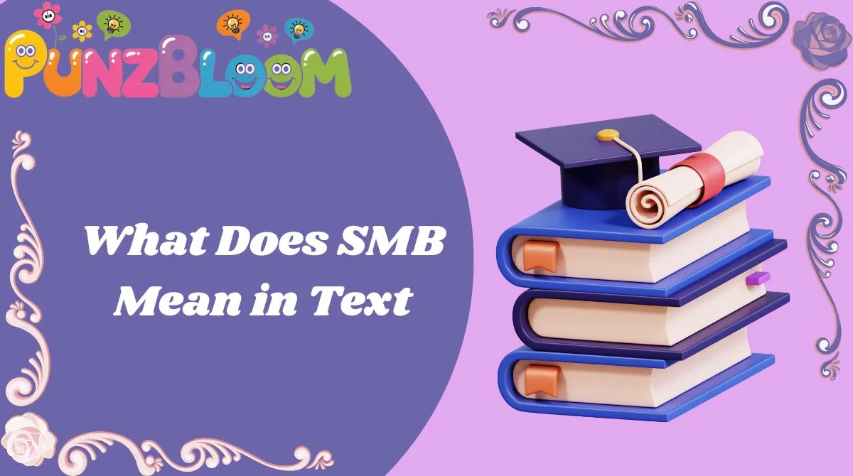 What Does SMB Mean in Text