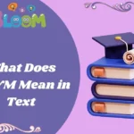 What Does WDYM Mean in Text