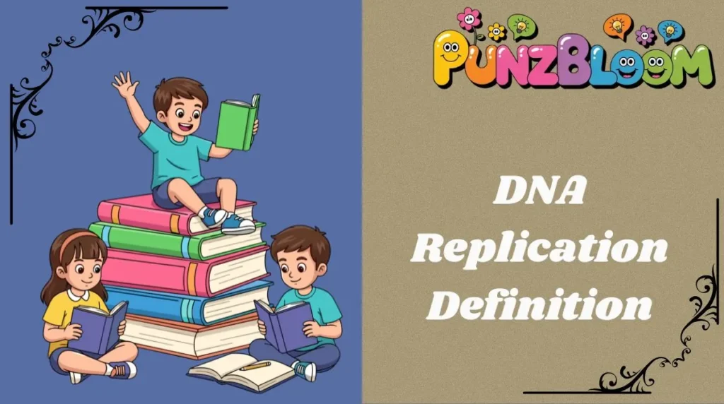 DNA Replication Definition