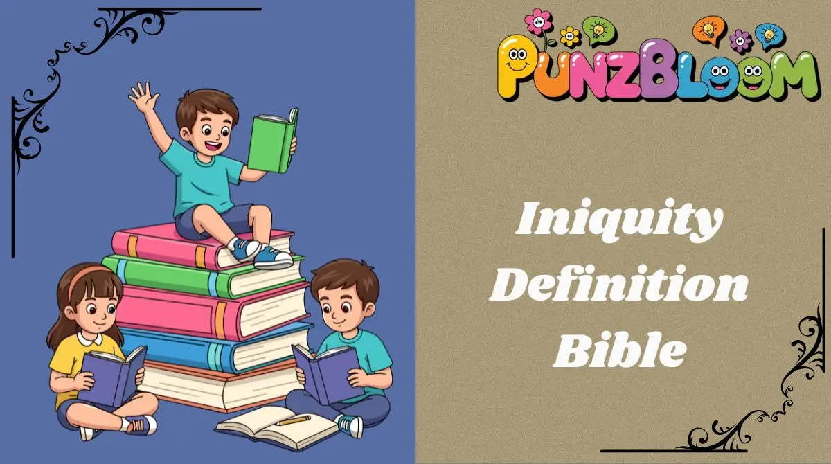 Iniquity Definition Bible