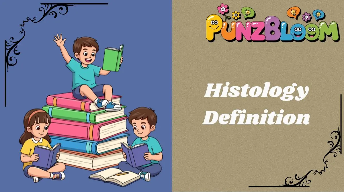 Histology Definition