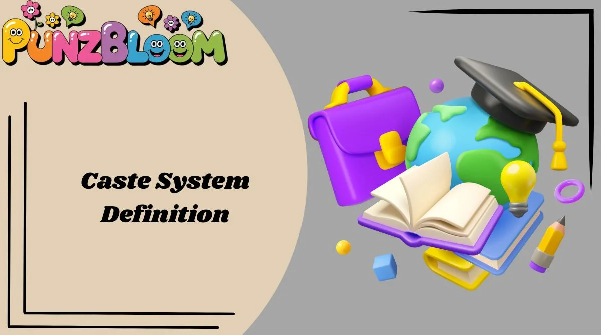 Caste System Definition