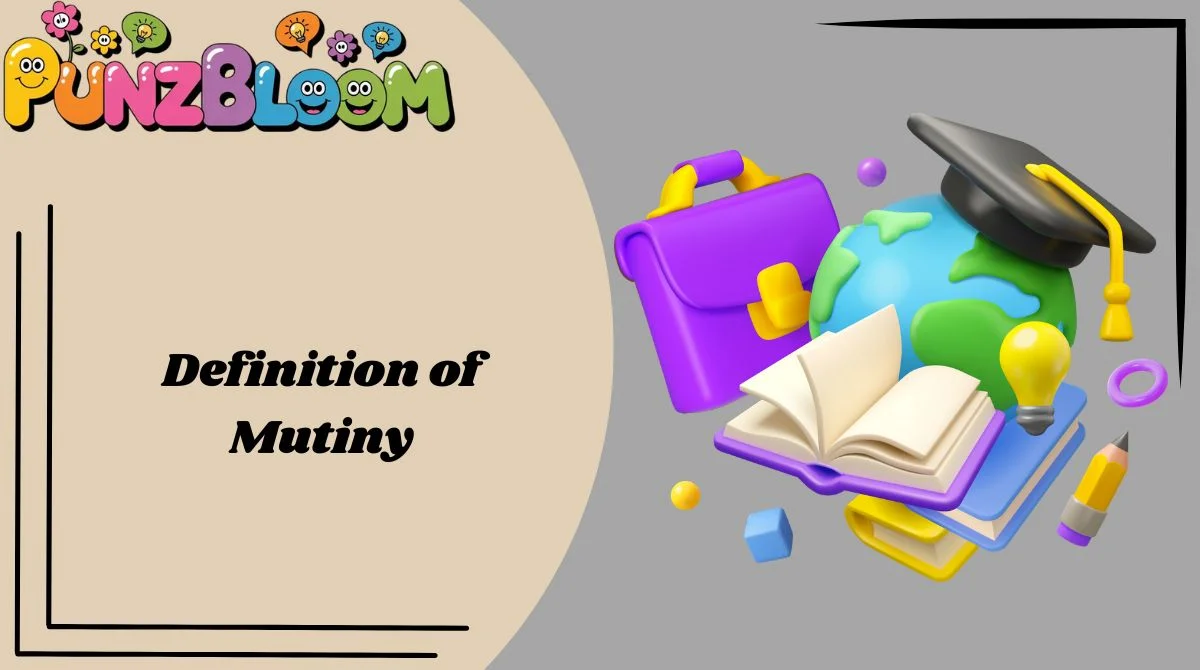 Definition of Mutiny