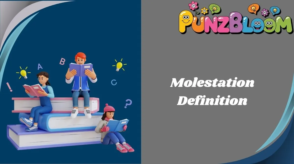 Molestation Definition