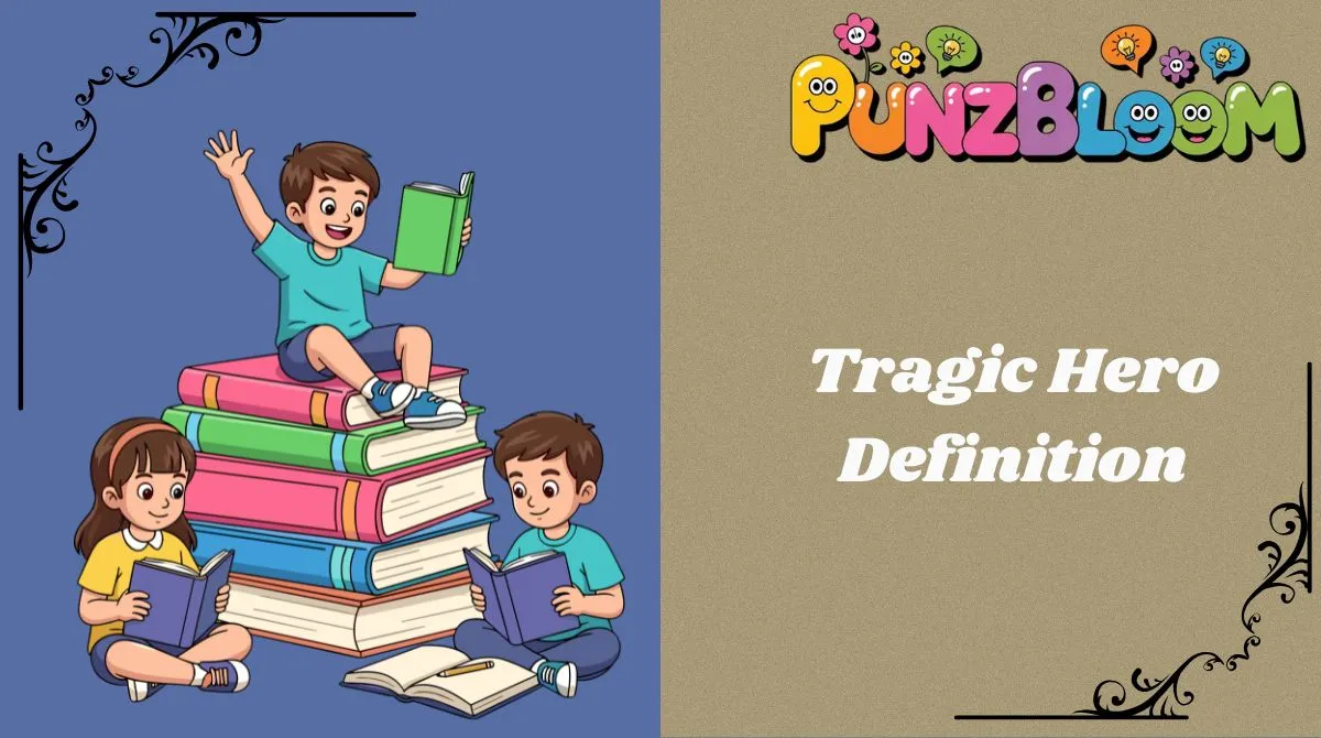 Good Pun Examples Tragic Hero Definition: Meaning, Traits, and Examples