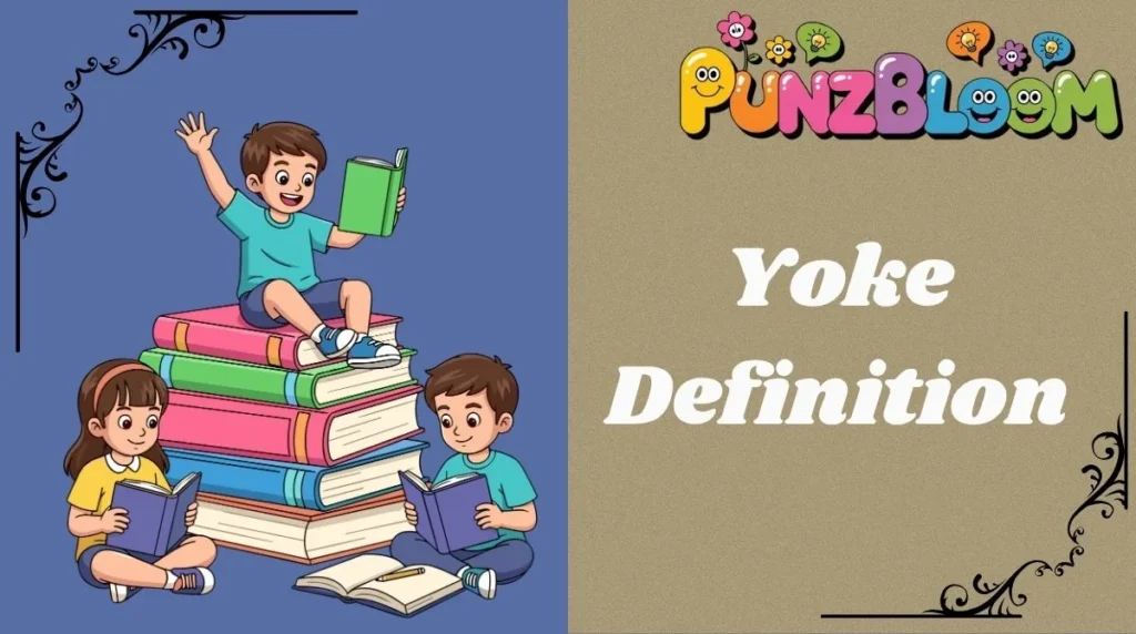 Yoke Definition
